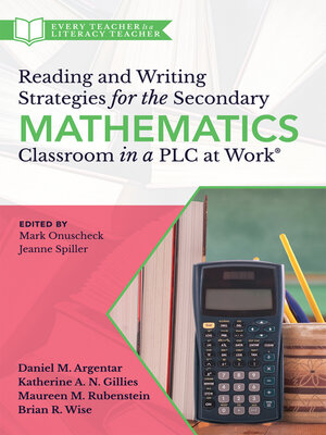 cover image of Reading and Writing Strategies for the Secondary Mathematics Classroom in a PLC at Work&#174;